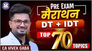 PRE - EXAM MARATHON"  | VG Sir |  TOP 70 TOPICS | Dec 24/Jan 25| #tax #marathon