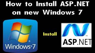 How to Install IIS and ASP.NET on new Windows 7