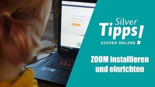 ZOOM installieren und einrichten | Silver Tipps