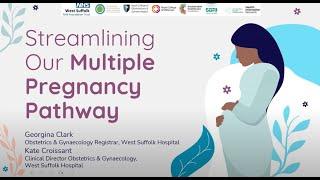 West Suffolk NHS Foundation Trust: Streamlining the multiple pregnancy pathway