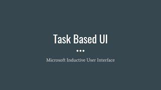 Task Based UI