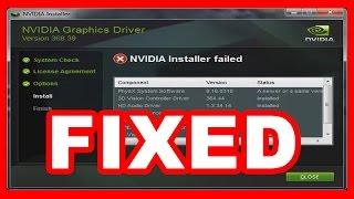 HOW TO FIX "NVIDIA Installer failed" ERROR (WINDOWS 7 / 10)