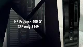 HP Prodesk 400 G1 SFF only $149