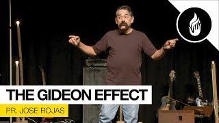 The Gideon Effect - Jose Rojas