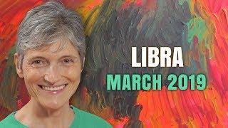 Libra March 2019 Astrology Horoscope Forecast