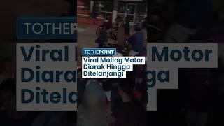 Viral Maling Motor Ditelanjangi dan Diarak Warga di Cirebon, Bonyok hingga Tahan Malu Jadi Tontonan