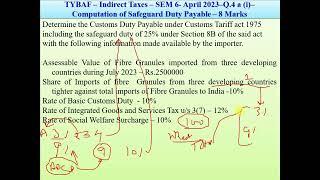#04 -TYBAF -Indirect Taxes-sem 6 -April 2023-Q.4a(i) -Computation of Safeguard duty - 8 marks