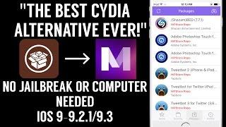 THE BEST CYDIA ALTERNATIVE EVER(iOS 9-9.2.1/9.3)(No Jailbreak Or Computer)iPhone, iPad, iPod Touch