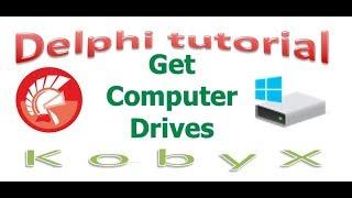 Get Computer Drives - Delphi Tutorial