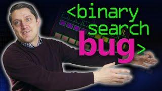Bug in Binary Search - Computerphile