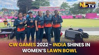 CW GAMES 2022 - INDIA REGISTERS FIRST EVER GOLD MEDAL IN WOMEN’S LAWN BOWL