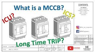 Episode 1 - What is a MCCB Moulded Case Circuit Breaker, LSIG, ICS, ICU? Explained by a M&E Engineer