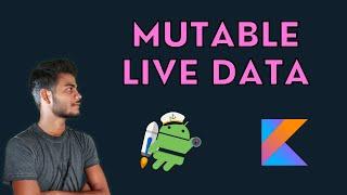 What is live data and mutable live data in android kotlin hindi