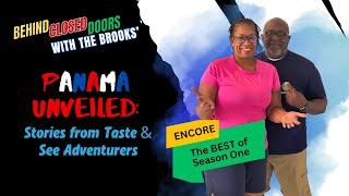 Encore Ep 39: Panama Unveiled – Stories from Taste & See Adventurers