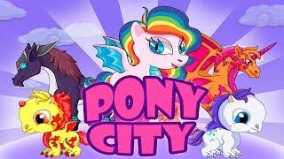 Город Пони Pony City Создаём уникальных Пони и Строим и Защищаем свой Город Детское Видео