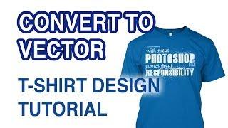 How to convert a T-Shirt design to Vector in Illustrator