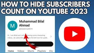 How to Hide Subscribers Count on YouTube in 2023 | Hide Number of Subscribers on YouTube
