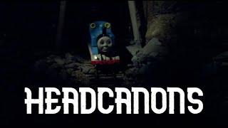 MORE Thomas and Friends Headcanons...