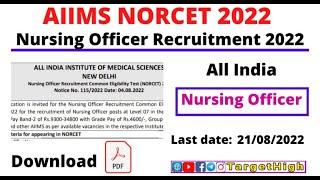 AIIMS Nursing Officer NORCET 2022 | NORCET Recruitment 2022| AIIMS NORCET 2022