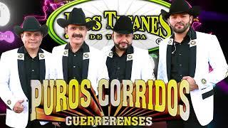 LOS TUCANES DE TIJUANA ALBUM COMPLETO - 1 HORA PUROS CORRIDOS 30 EXITOS MIX SUS MEJORES INOLVIDABLES