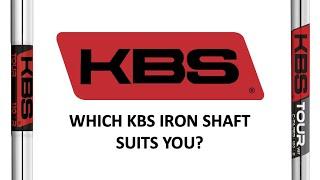 Which KBS iron shaft suits you?