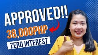 38,000PHP MAXIMUM AMOUNT | FAST APPROVAL || LONG TERM WITH ZERO INTEREST || LEGIT LOAN APP REVIEW