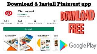 How to Download and Install Pinterest app on Android | Download Pinterest app | Techno Logic | 2021