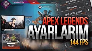 Apex Legends Ayarlarım - 144 FPS Nasıl Alınır?