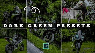 LIGHTROOM PRESET DARK GREEN EDITING BC HDR MAX 8k 10k Trending PHOTO FREE DOWNLOAD PRESET  NEW Like