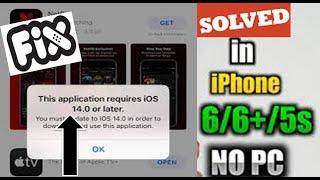 How to Fix App Requires ios 14 or later || fix this application requires ios 13.0 or later