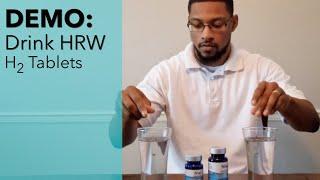 DEMO: Drink HRW - H2 Tablets || H2Hubb