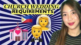 CHURCH WEDDING REQUIREMENTS PHILIPPINES 2022 (complete guide with list of req)