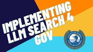 [Drupal4Gov Webinar] Implementing LLM Search 4 Gov