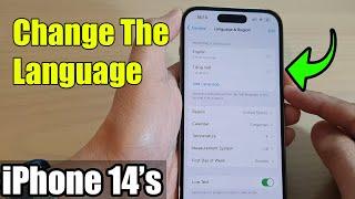 iPhone 14's/14 Pro Max: How to Change The Language