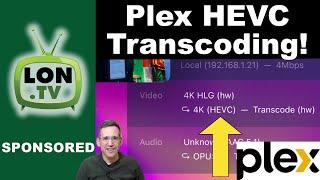 Plex Now Supports HEVC Hardware Transcoding!