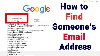 How to Find Someone's Email Address by Google Search [Step-by-Step Guide] || Email Marketing
