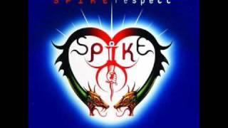 Spike - Respect (Radio Mix)