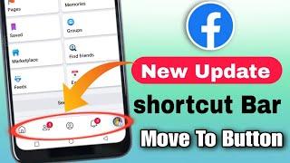 facebook shortcut bar settings |facebook menu bar up down | Facebook new shortcut Update 2023