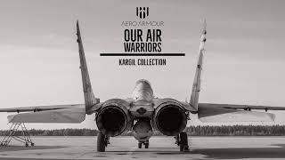 Kargil Collection - Aero Armour