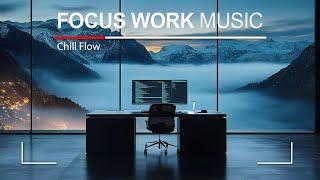 Chill Music for Work — Deep Future Garage Mix for Concentration