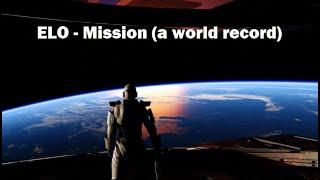 ELO - Mission (A World Record) new 2025