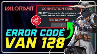 How to Fix Valorant Error Code VAN 128 || Vanguard Not Initialized [2023] - SOLVED