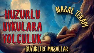 HUZURLU UYKULARA YOLCULUK-Büyüklere Masallar-Sesli Kitap-Masal Dinle-Masallar-Peri Mia Masalları