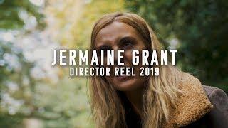 Jermaine Grant - Director Reel 2019