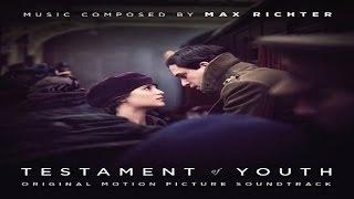 Max Richter - Testament of Youth Soundtrack ᴴᴰ