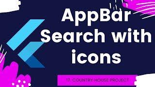 17 Flutter searchbar on appbar with icons
