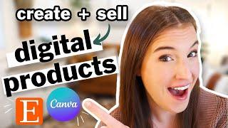 How to CREATE + SELL Etsy Digital Products in 2024  (Etsy + Canva Tutorial)