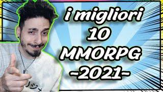 MIGLIORI MMORPG 2021 - SECONDO ME