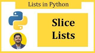 How to Slice Lists in Python | Amit Thinks