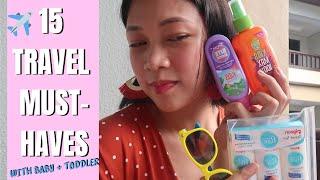 15 Travel Essentials with Baby and and Toddler | TRAVEL MUST HAVES WITH KIDS INFANT AND TODDLER